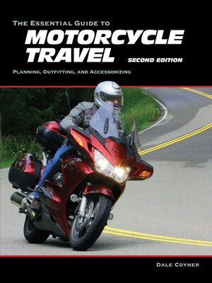 cover image of The Essential Guide to Motorcycle Travel